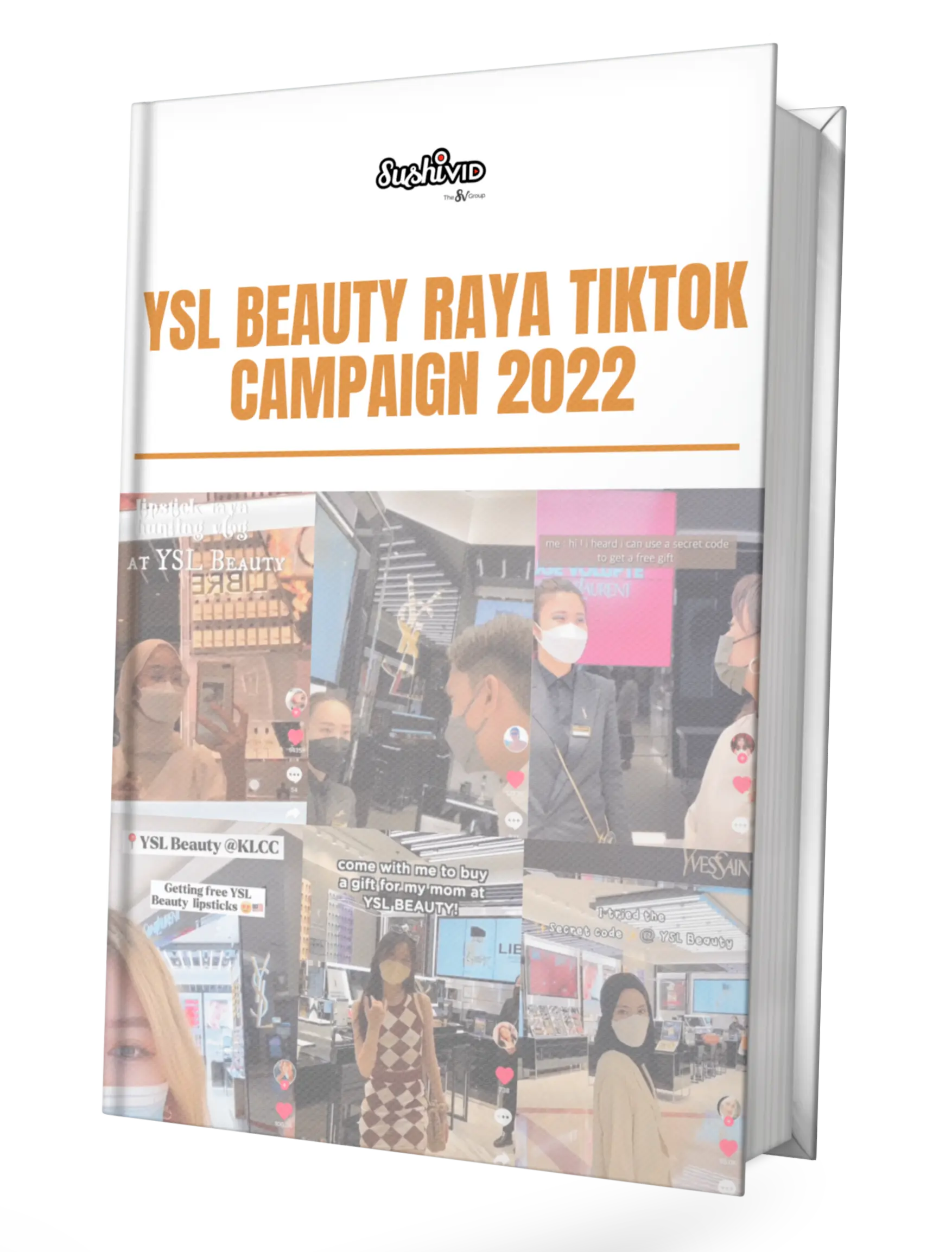 SV Case Studies x YSL Beauty Raya TikTok